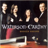 Waterson:Carthy - Sheffield Waltz / Waltz Clog / The Wounded Hussar