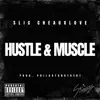Hustle & Muscle - Single album lyrics, reviews, download