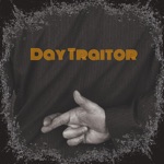 Day Traitor - When I Was Young