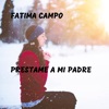 Prestame a Mi Padre - Single