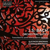 J.S. Bach: Orchestral Suites - Transcribed for Piano Duet by Eleonor Bindman artwork