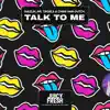 Stream & download Talk to Me - Single