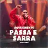 Aquecimento Passa e Sarra - Single album lyrics, reviews, download