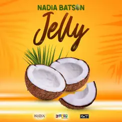Jelly - Single by Nadia Batson album reviews, ratings, credits