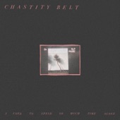 Chastity Belt - Something Else