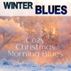 Cozy Christmas Morning Blues