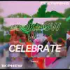 Stream & download Look How WE Celebrate (feat. 1K Phew) - Single