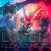 Love Is All Around Me (Promo Edit) - Single