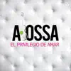 El Privilegio De Amar song lyrics