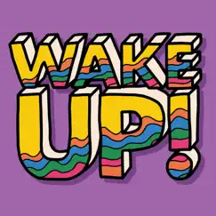 Wake Up! (feat. Kaleta) Song Lyrics
