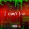 I Cant Lie - Wi$e Da GM lyrics