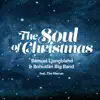 The Soul of Christmas album lyrics, reviews, download