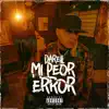 Mi Peor Error - Single album lyrics, reviews, download