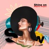Shine On - Single
