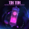 Tik Tok - Single