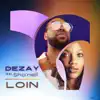 Loin - Single (feat. Shanell) - Single album lyrics, reviews, download