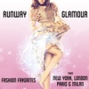 Runway Glamour: Fashion Favorites from New York, London, Paris & Milan artwork