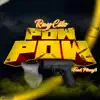 Pow Pow (feat. Ptreez) - Single album lyrics, reviews, download