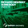 Stream & download Somebody - Single