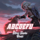 Abcdefu (Silver Smoke Remix) artwork