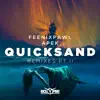 Quicksand (Remixes, Pt. II) - Single album lyrics, reviews, download