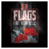 Red Flags feat. Aleah Belle - Single