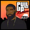 Stream & download Pull Up (Remixes) - Single