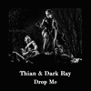 Drop Me - Single