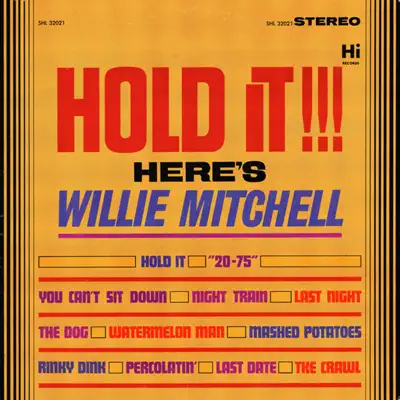 Hold It! - Willie Mitchell