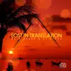 Lost In Translation - Single album lyrics, reviews, download