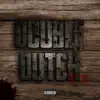 Double Dutch (feat. RGS Dre) - Single album lyrics, reviews, download