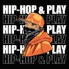 Hip-Hop & Play
