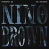 Nino Brown (feat. Billionaire B) - Single album lyrics, reviews, download