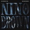 Nino Brown (feat. Billionaire B) - Fastmoney RK lyrics