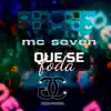 Que Se Foda (feat. Perera DJ) - Single album lyrics, reviews, download