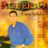 Robério e Seus Teclados, Vol. 8 album lyrics, reviews, download