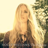 Holly Williams - The Highway