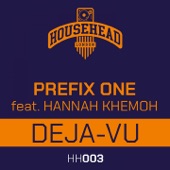 Prefix One - Deja Vu