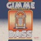 Gimme Bass artwork