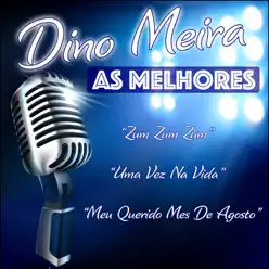 As Melhores - Dino Meira