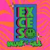 Exceso (feat. Gale) - Single album lyrics, reviews, download