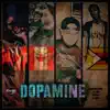 Dopamine (feat. Len-Dor, MicWise, MC Ways & Rhook Beats) - Single album lyrics, reviews, download