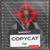 Copycat - Single album lyrics, reviews, download