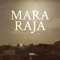 Raja - Mara lyrics