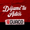 Déjame Tu Adiós - Single