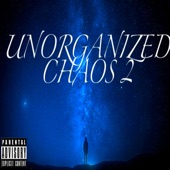 Tyrone/ ThisYaBoyTyrone - Unorganized Chaos II (Intro)