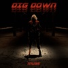 Dig Down - Single, 2017