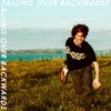 Falling Over Backwards - Single