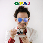 OPA! - カンタス村田とサンバマシーンズ