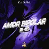 Amor Bipolar - Single album lyrics, reviews, download